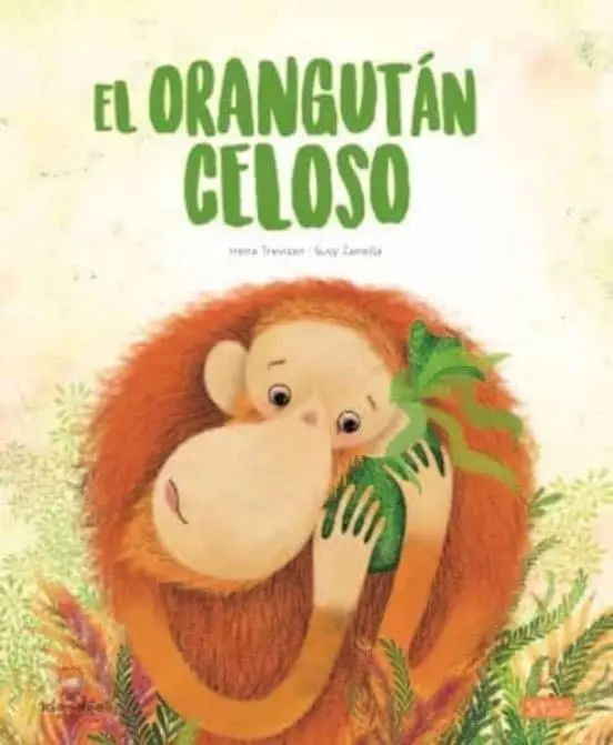 LIBRO "EL ORANGUTÁN CELOSO"